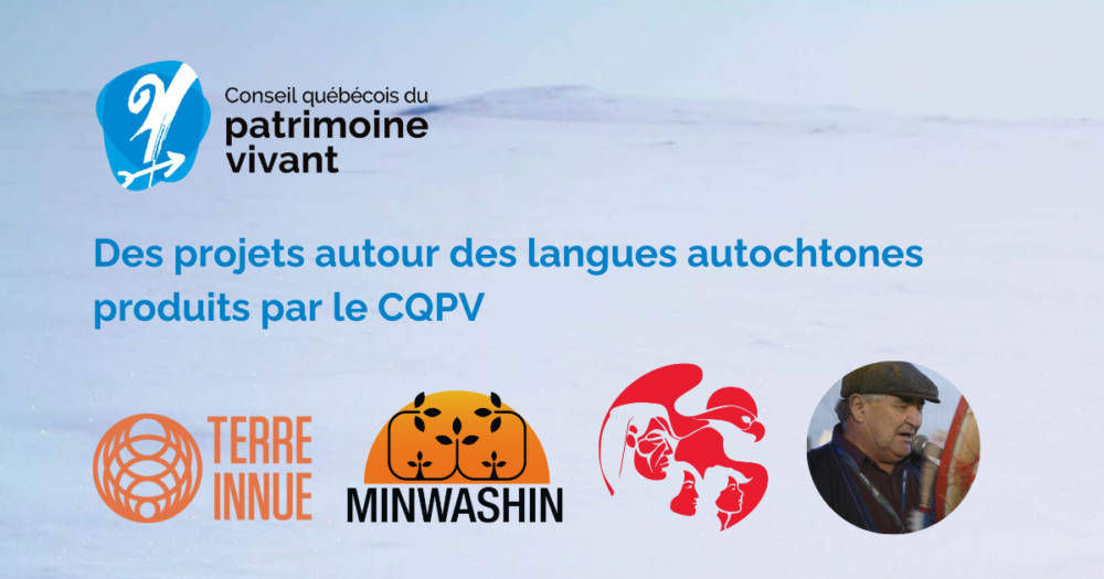 Des projets autour des langues autochtones produits par le Conseil ...